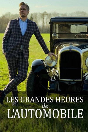 Les grandes heures de l'automobile