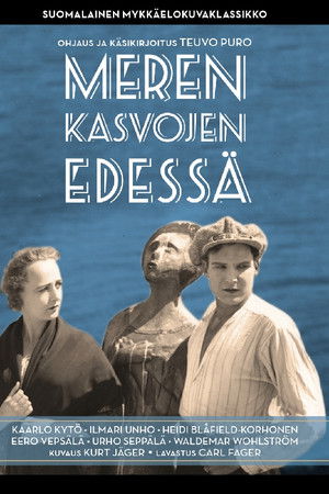 Meren kasvojen edessä Meren kasvojen edessä