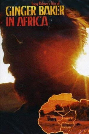 Ginger Baker: In Africa Ginger Baker: In Africa
