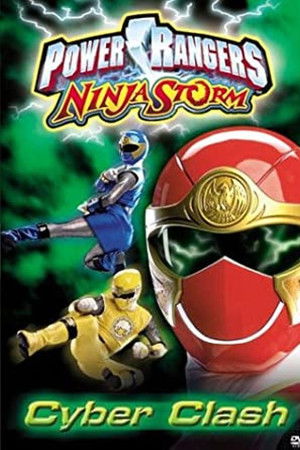 Power Rangers Ninja Storm: Cyber Clash Power Rangers Ninja Storm: Cyber Clash