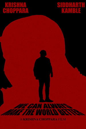 We Can Always Make The World Better We Can Always Make The World Better