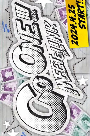 Go ONE!!! MEET & LINK Go ONE!!! MEET & LINK