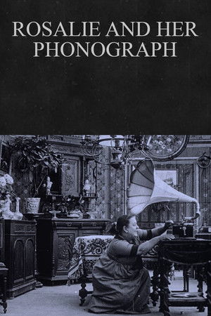 Rosalie and Her Phonograph Rosalie and Her Phonograph