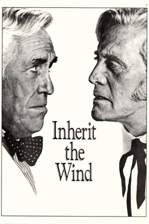 Inherit the Wind Inherit the Wind