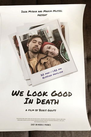 We Look Good In Death