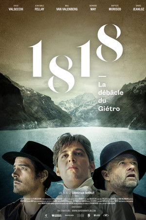 1818, la débâcle du Giétro