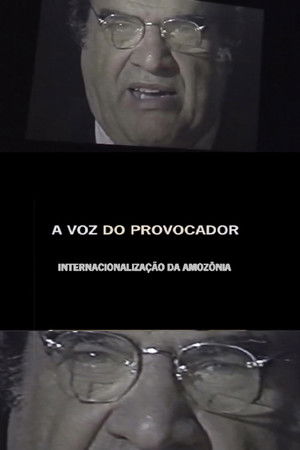 A Voz do Provocador: Internacionalização da Amazônia A Voz do Provocador: Internacionalização da Amazônia