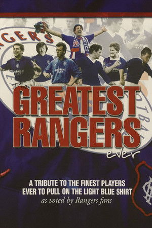 Glasgow Rangers: Greatest Rangers Glasgow Rangers: Greatest Rangers