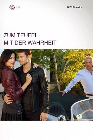 Zum Teufel mit der Wahrheit!