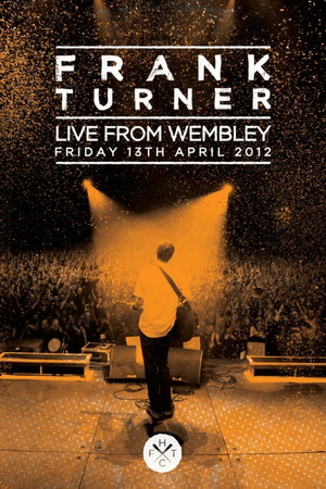Frank Turner Live From Wembley Frank Turner Live From Wembley