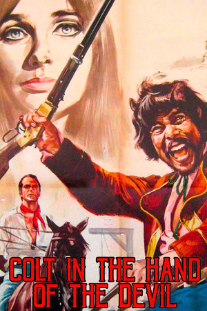 Colt in the Hand of the Devil Colt in the Hand of the Devil