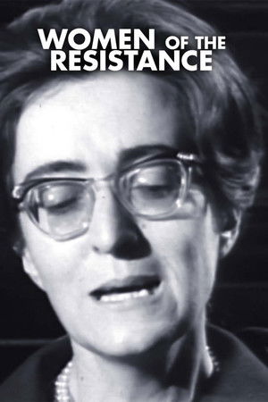 Women of the Resistance Women of the Resistance