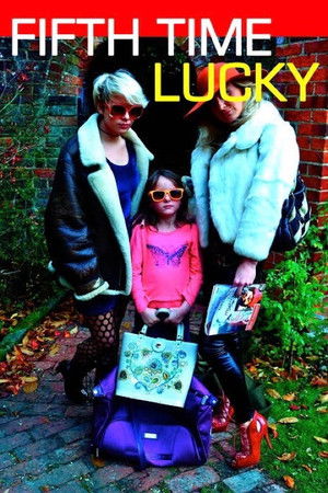 Fifth Time Lucky Fifth Time Lucky