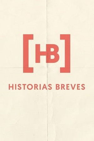 Historias Breves 0 Historias Breves 0