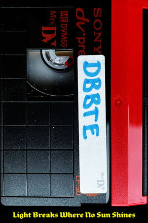 Light Breaks Where No Sun Shines Light Breaks Where No Sun Shines