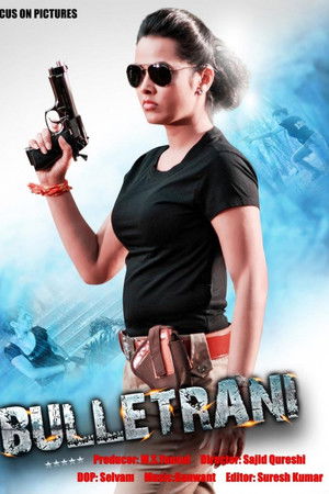 Bullet Rani Bullet Rani