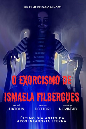 The Exorcism Of Ismaela Filbergues