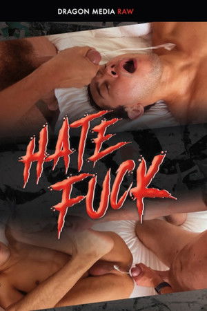 Hate Fuck Hate Fuck