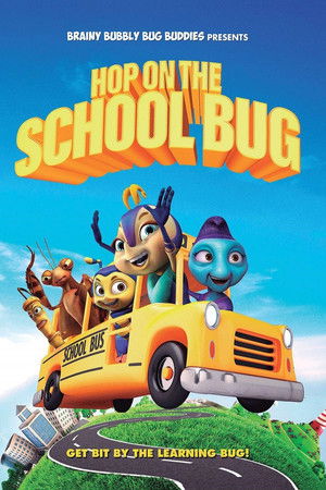 Hop On The School Bug Hop On The School Bug