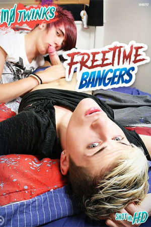 Freetime Bangers Freetime Bangers