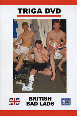 British Bad Lads