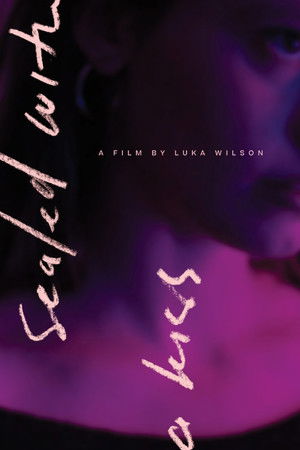 Sealed with a Kiss Sealed with a Kiss