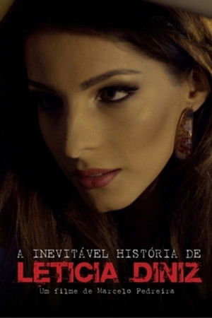 The Inevitable Story of Leticia Deniz The Inevitable Story of Leticia Deniz