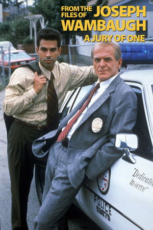 From the Files of Joseph Wambaugh: A Jury of One From the Files of Joseph Wambaugh: A Jury of One