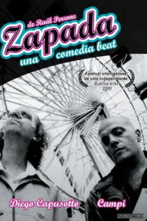 Zapada, Una Comedia Beat Zapada, Una Comedia Beat