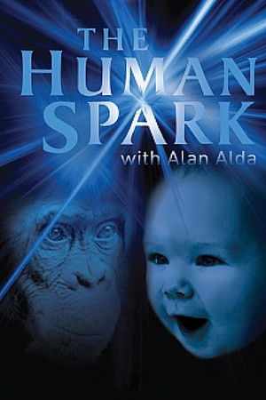 The Human Spark The Human Spark