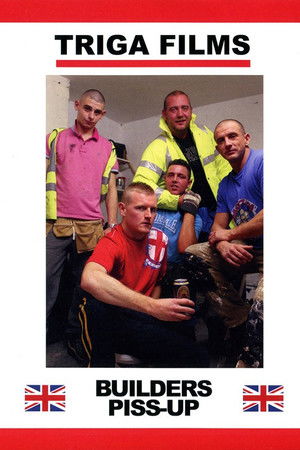 Builders Piss Up