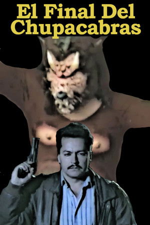 El Final Del Chupacabras El Final Del Chupacabras