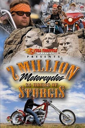 2 Million Motorcycles: 24 Hours of Sturgis