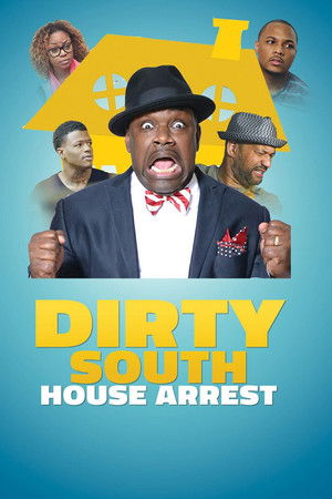 Dirty South House Arrest