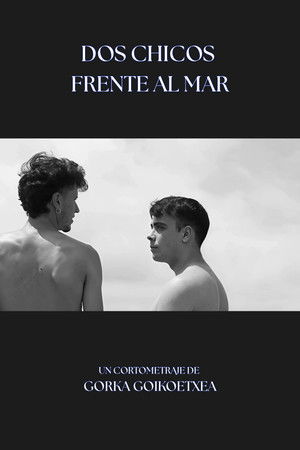 Dos Chicos Frente al Mar Dos Chicos Frente al Mar