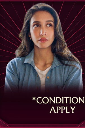 Conditions Apply Conditions Apply