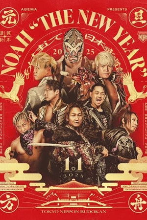 NOAH: The New Year 2025 NOAH: The New Year 2025