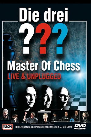 Die drei ??? LIVE - Master of Chess Die drei ??? LIVE - Master of Chess