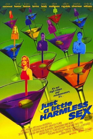 Just a Little Harmless Sex Just a Little Harmless Sex