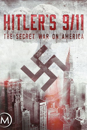 Hitler's 9/11 Hitler's 9/11