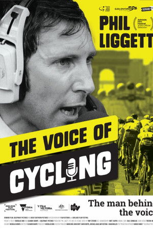 Phil Liggett: The Voice of Cycling Phil Liggett: The Voice of Cycling