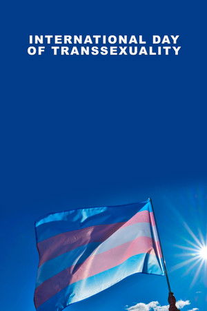 International Day of Transsexuality International Day of Transsexuality