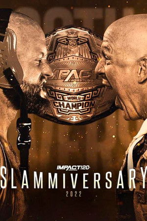 IMPACT Wrestling: Slammiversary 2022