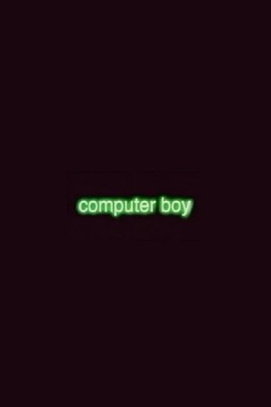 Computer Boy Computer Boy