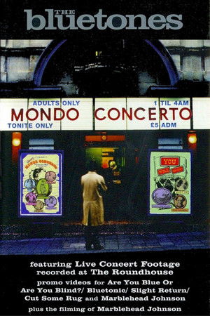The Bluetones: Mondo Concerto The Bluetones: Mondo Concerto