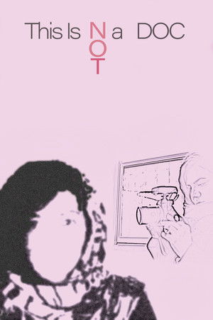 This Is Not a Doc This Is Not a Doc