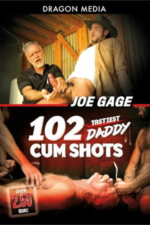 Joe Gage 102 Tastiest Daddy Cum Shots Joe Gage 102 Tastiest Daddy Cum Shots