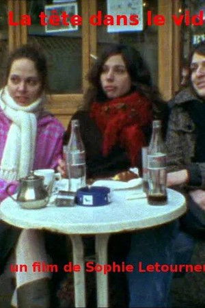 La tête dans le vide La tête dans le vide