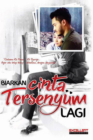 Biarkan Cinta Tersenyum Lagi