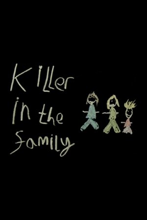 Killer in the Family